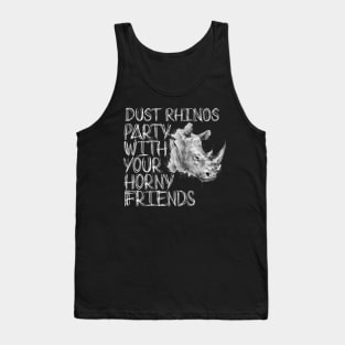 Party with Your Horny Friends Tank Top